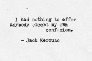 I-had-nothing-to-offer-anybody